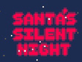 Jeu La nuit silencieuse du Père Noël  en ligne