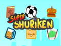 Jeu Super-Shuriken  en ligne