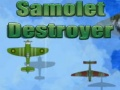 Jeu Destructeur Samolet  en ligne
