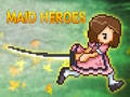 Jeu Héros de servante  en ligne