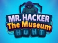 Jeu Mr Hacker Les chasses au musée  en ligne