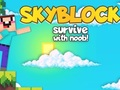 Jeu Skyblock Survivez avec Noob !  en ligne