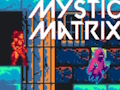 Jeu Matrice mystique  en ligne