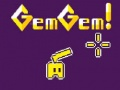 Jeu Gemme Gemme !  en ligne