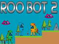 Jeu Robot Roo 2  en ligne