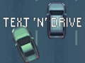 Jeu Texter et conduire  en ligne