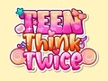 Jeu Adolescent, réfléchis à deux fois  en ligne