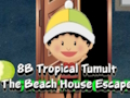 Jeu 8B Tumulte Tropical The Beach House Escape  en ligne