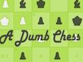 Jeu Un jeu d'échecs stupide  en ligne