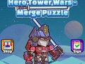 Jeu Puzzle de fusion Hero Tower Wars  en ligne