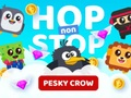 Jeu Hop non-stop Pesky Crow  en ligne