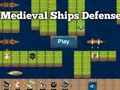 Jeu Défense des navires médiévaux  en ligne