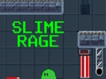 Jeu Rage visqueuse  en ligne