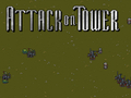 Jeu Attaque sur la tour  en ligne