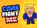 Jeu Viens me battre  en ligne